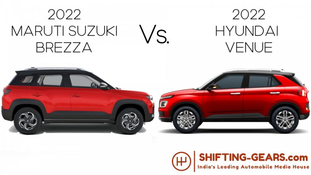 2022 Maruti Suzuki Brezza Vs. Hyundai Venue - Price & Specification ...