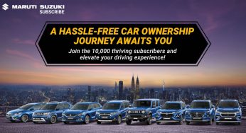 Maruti Suzuki Subscribe achieves 10,000 customers milestone